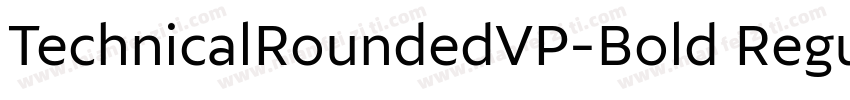 TechnicalRoundedVP-Bold Regular字体转换